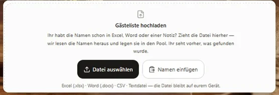 Gästeliste hochladen: Excel, Word, CSV oder Textdatei — die Datei bleibt auf dem Gerät des Paares.